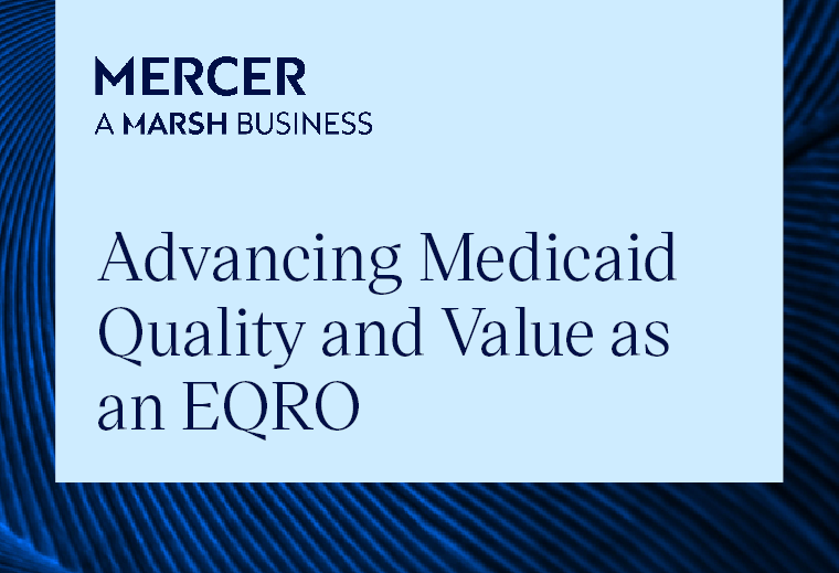 Advancing Medicaid Value and Quantity as an EQRO